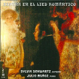 Espana en el lied romantico by Sylvia Schwartz