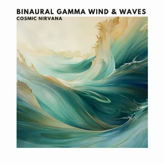 Binaural Gamma Wind & Waves by Cosmic Nirvana