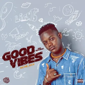 Good Vibes by Richie Rich