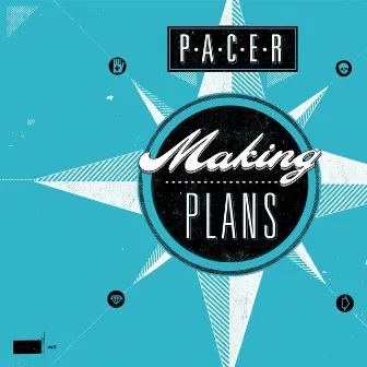 Making Plans by Pacer