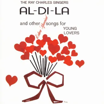 Al-Di-La And Other Extra Special Songs For Young Lovers by The Ray Charles Singers