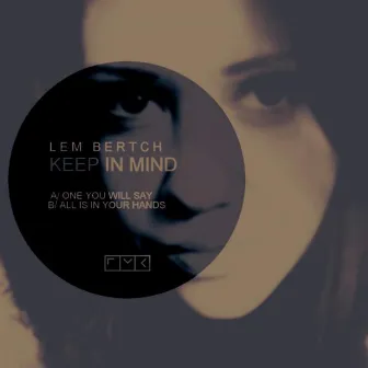 Keep in Mind by Lem Bertch