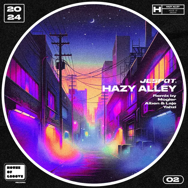 Hazy Alley - Yahzi Remix