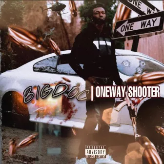 One Way Shooter by BigDoc