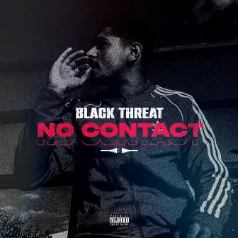 No Contact by Chico Beatz