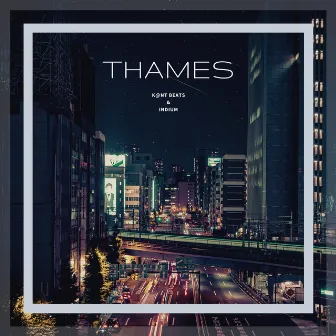 Thames by Indium