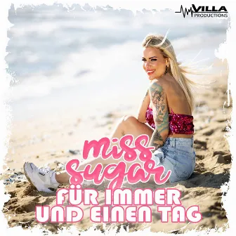 Für immer und einen Tag by Miss Sugar