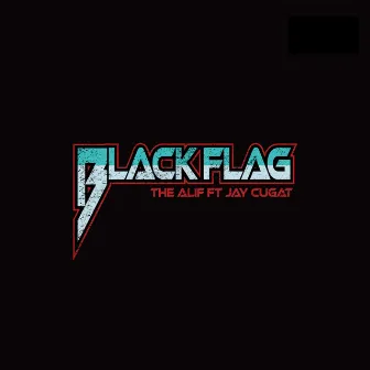 Black Flag by The Alif