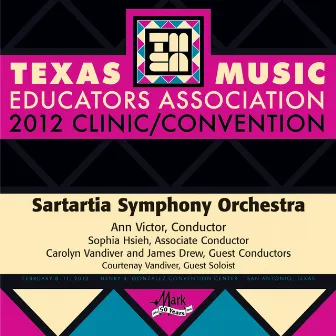 2012 Texas Music Educators Association (TMEA): Sartartia Symphony Orchestra by Sartartia Symphony Orchestra