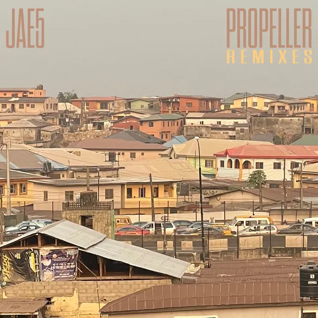 Propeller (The Remixes)