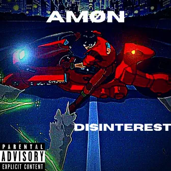 DISINTEREST by Amøn