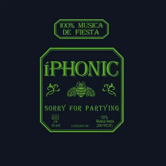 Sorry For Partying by iPhonic