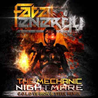 Nightmare (C.O.L.D. vs. Iron & Steel Remix) by Mechanic