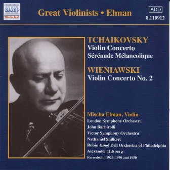 Tchaikovsky / Wieniawski: Violin Concertos (Elman) (1929, 1950) by Mischa Elman