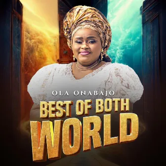 Best Of Both World by Ola Onabajo