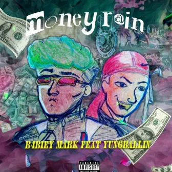 Money Rain by BMark