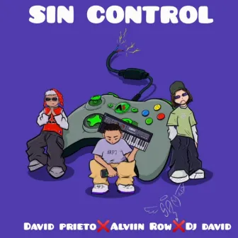 Sin Control by DJ David