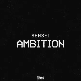 Ambition by TRG Sensei