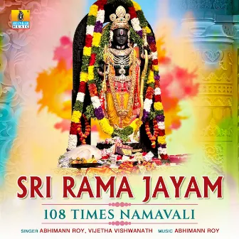 Sri Rama Jayam 108 Times Namavali - Single by Vijetha Vishwanath