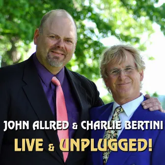 Live & Unplugged by Charlie Bertini