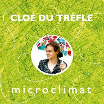 Microclimat by Cloé Du Trèfle