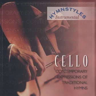 Hymn styles - Cello Hymns by The London Fox Players