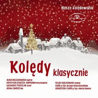 Koledy Klasycznie by Koledy klasycznie