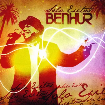 Solo Exitos by Ben-Hur