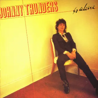 So Alone by Johnny Thunders