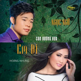 Con Đường Xưa Em Đi by Ngọc Ngữ