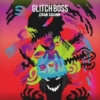 Glitch Boss by Crab Sound