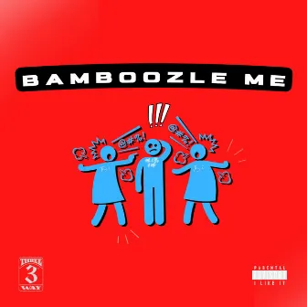 Bamboozle Me by Jdin Beatz