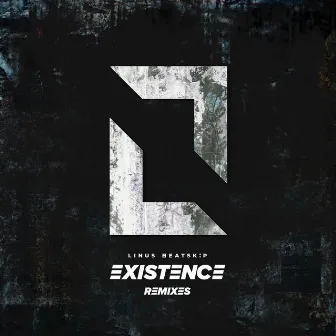 Existence (Remixes) by LINUS BEATSKiP