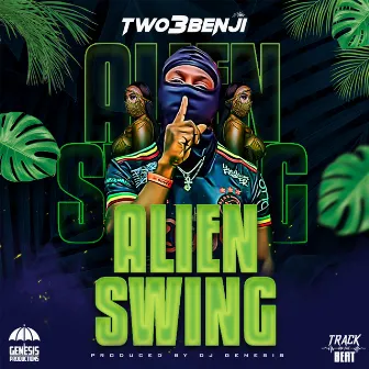 Alien Swing by Dj Genesis