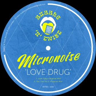 Love Drug by Micronoise