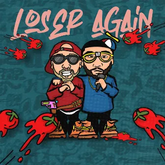 Loser Again by Gamelin