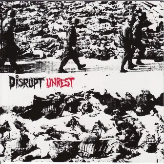 Unrest by disrupt