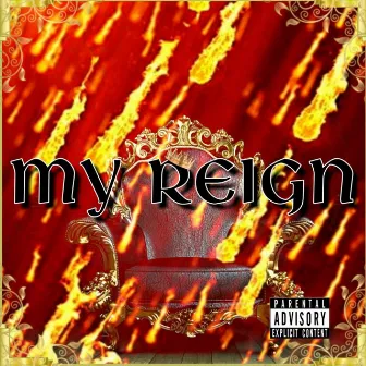 My Reign by Kxng Falcun