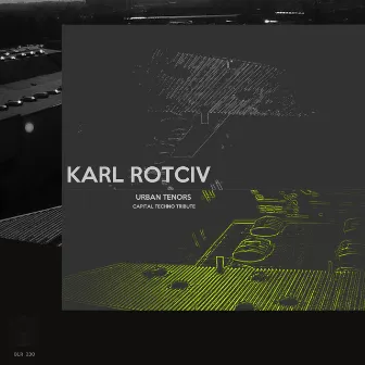 Urban Tenors, Capital Techno Tribute by karl Rotciv