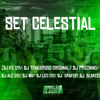 Set Celestial by DJ Léo 011