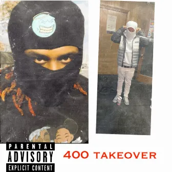 400 Takeover by Peyday400