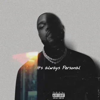 It’s Always Personal by Cam Jae