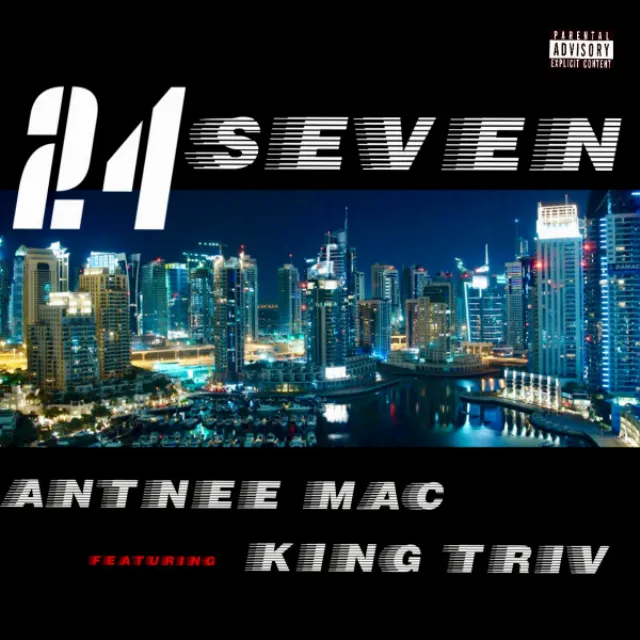 24 Seven (feat. King Triv)