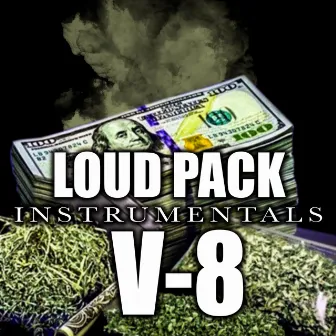 Loud Pack Instrumentals, Vol. 8 by Grandphenally