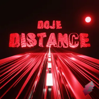 Distance by doje