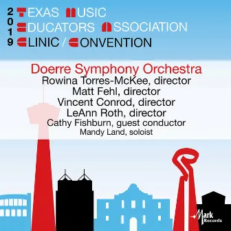 2019 Texas Music Educators Association (TMEA): Doerre Independent School Symphony Orchestra [Live] by 