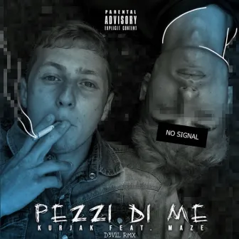 Pezzi Di Me RMX by D3v1l