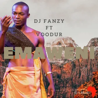 Emaweni by DJ Fanzy