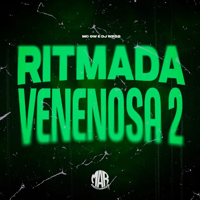 Ritmada Venenosa 2