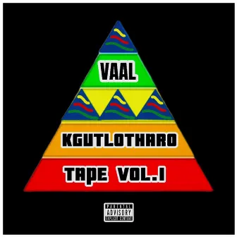 Vaal Kgutlotharo Tape, Vol. 1 by mnr AZANIA